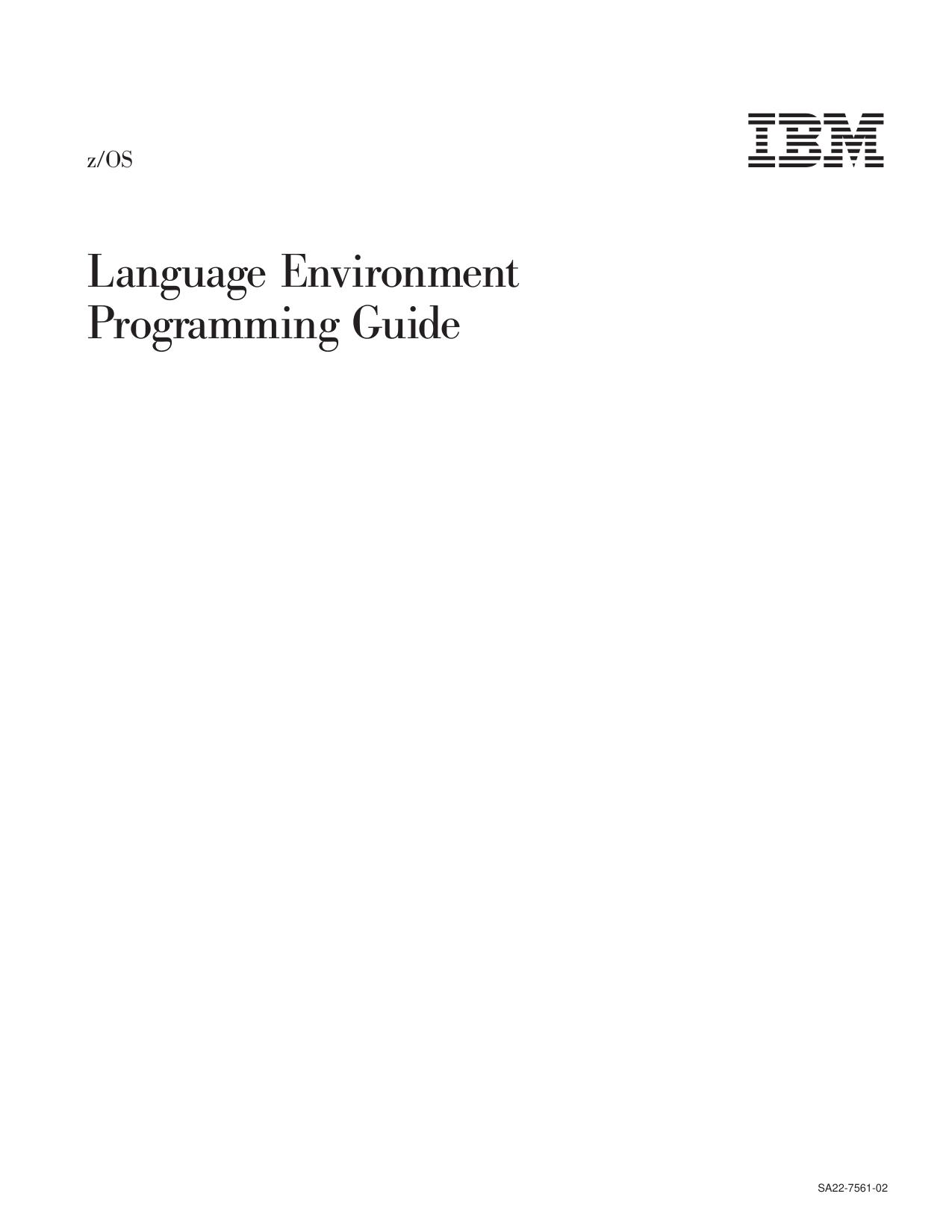 z/OS V1R3.0 Lang Env Prog Guide