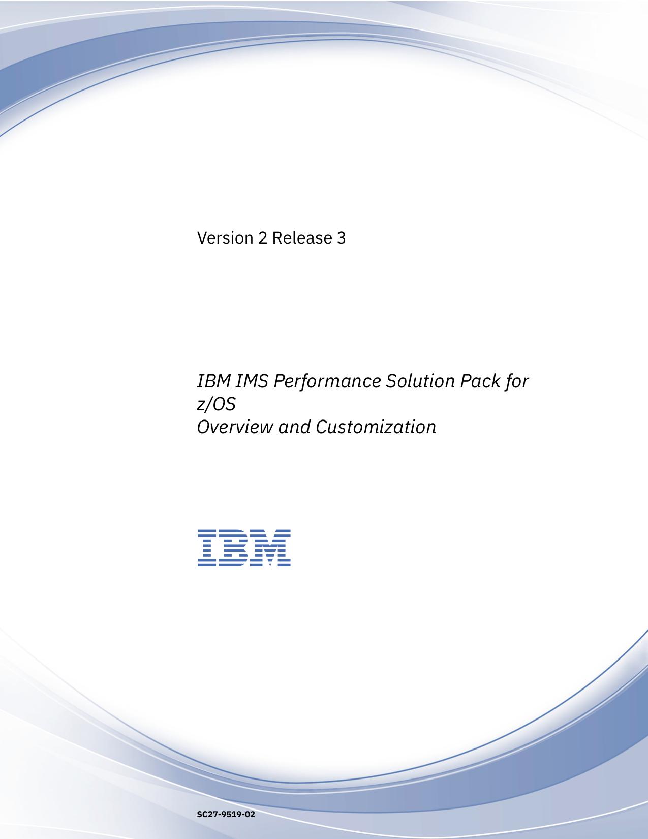 IMS Performance Solution Pack