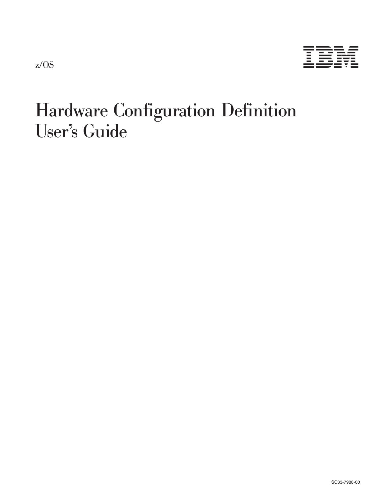 z/OS V1R1.0 HCD User's Guide