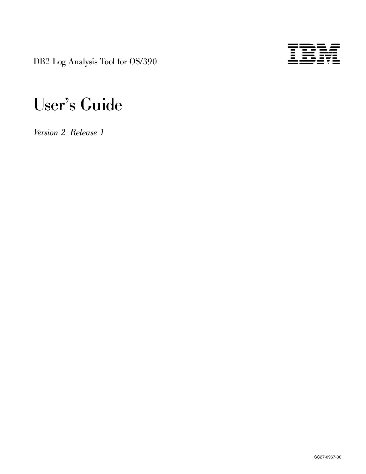 DB2 Log Analysis Tool for OS/390: User's Guide