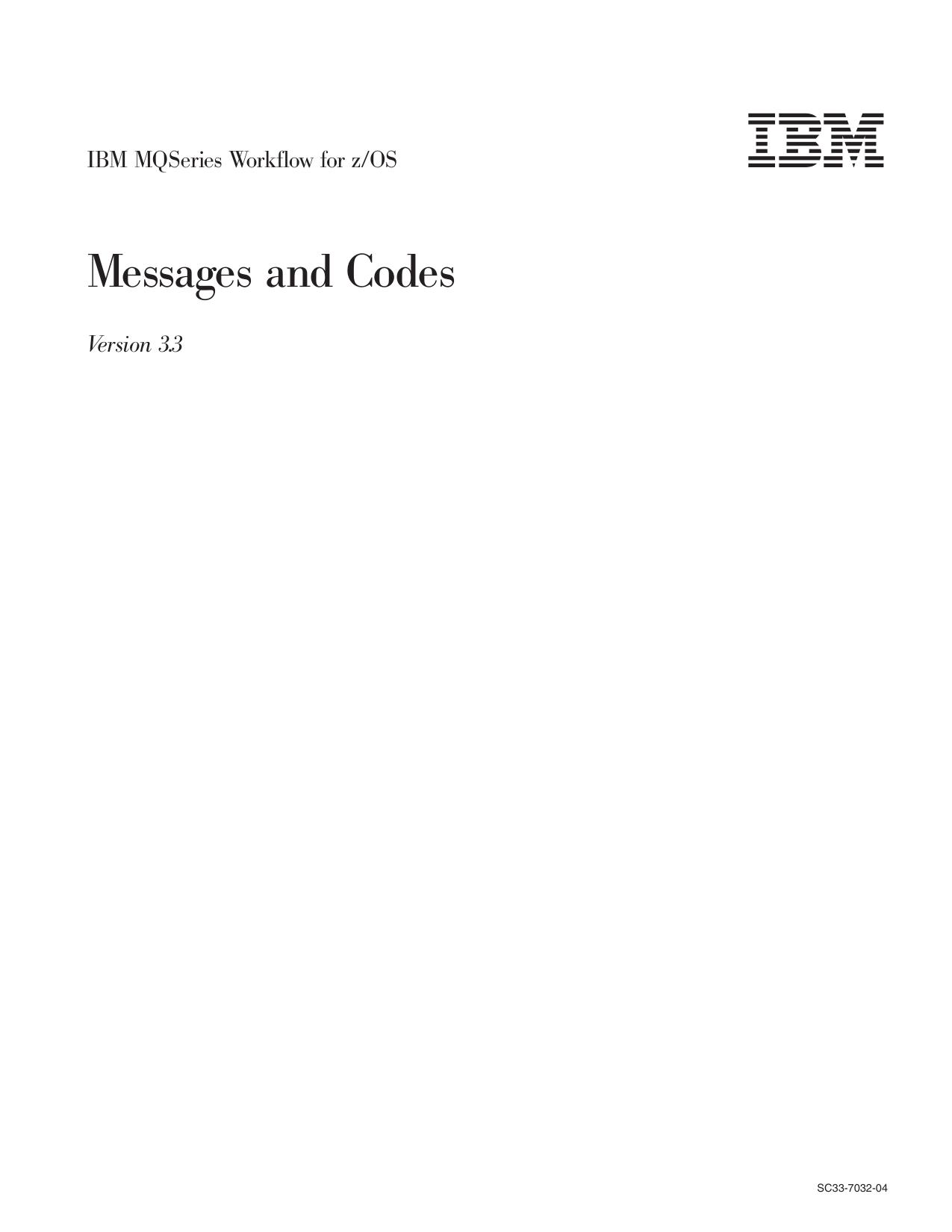 IBM MQSeries Workflow for z/OS Messages and Codes