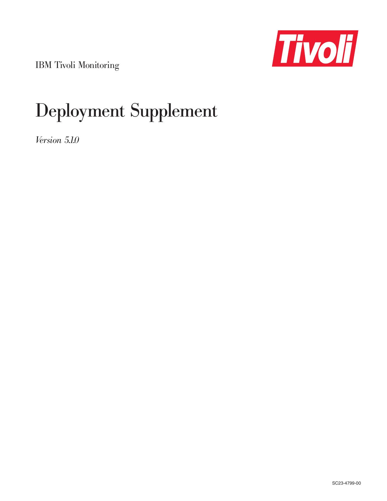 IBM Tivoli Monitoring: Deployment Supplement