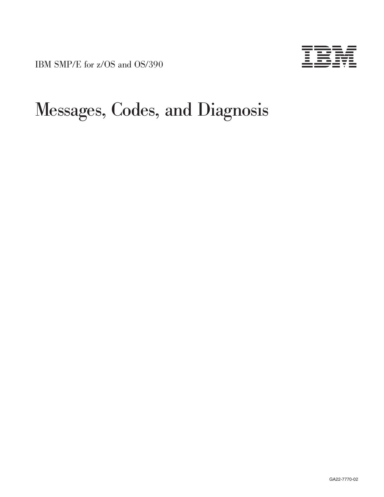 SMP/E V3R1.0 Messages, Codes, and Diagnosis