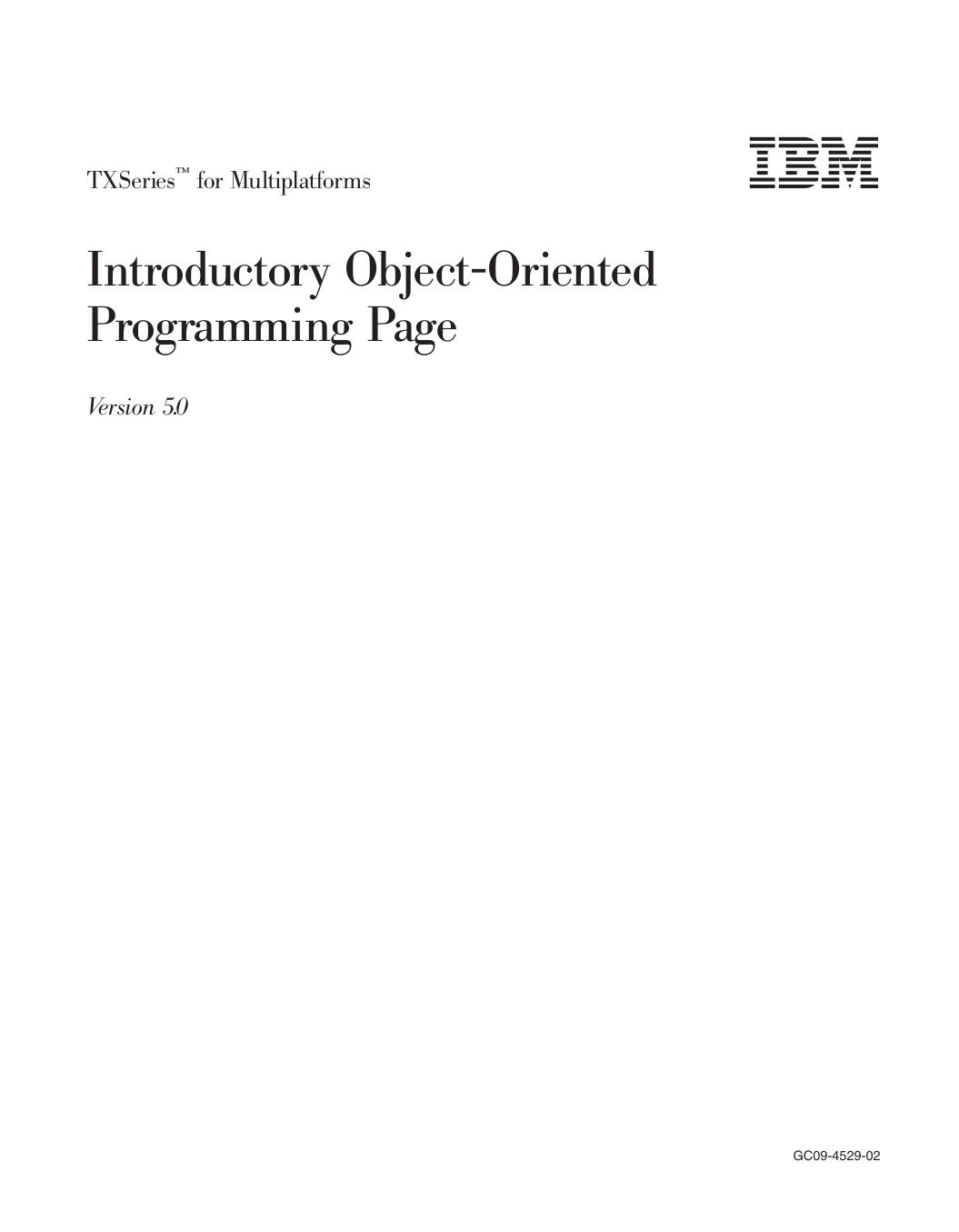 TXSeries<sup>Ž<reset>: Introductory Object-Oriented Programming Page