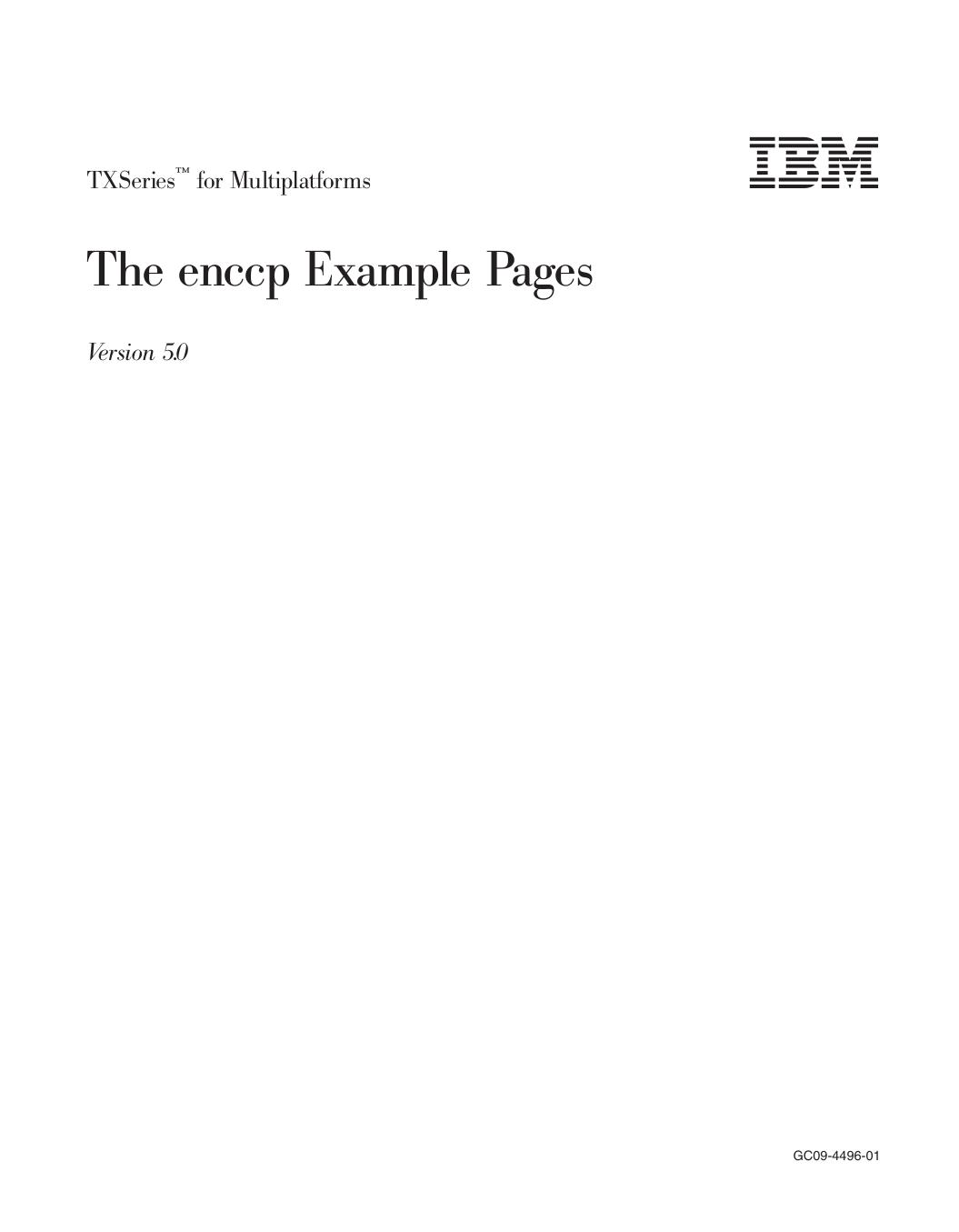 TXSeries<sup>Ž<reset>: The enccp Example Pages