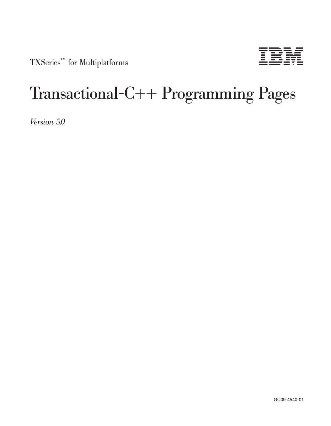TXSeries<sup>Ž<reset>: Transactional-C++ Programming Pages