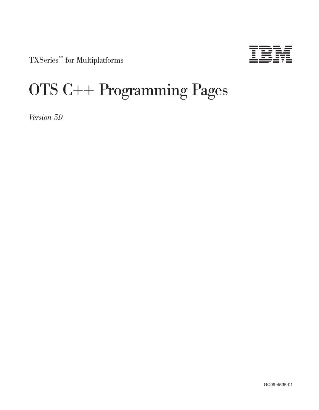 TXSeries<sup>Ž<reset>: OTS C++ Programming Pages