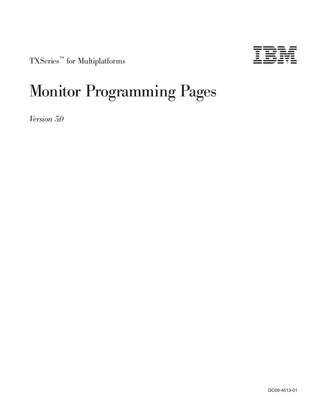 TXSeries<sup>Ž<reset>: Monitor Programming Pages