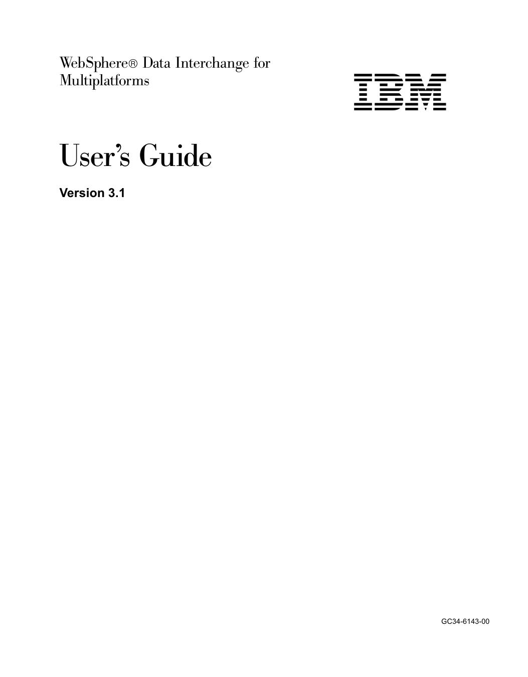 IBM WebSphere Data Interchange for Multiplatforms Version 3.1 User's Guide