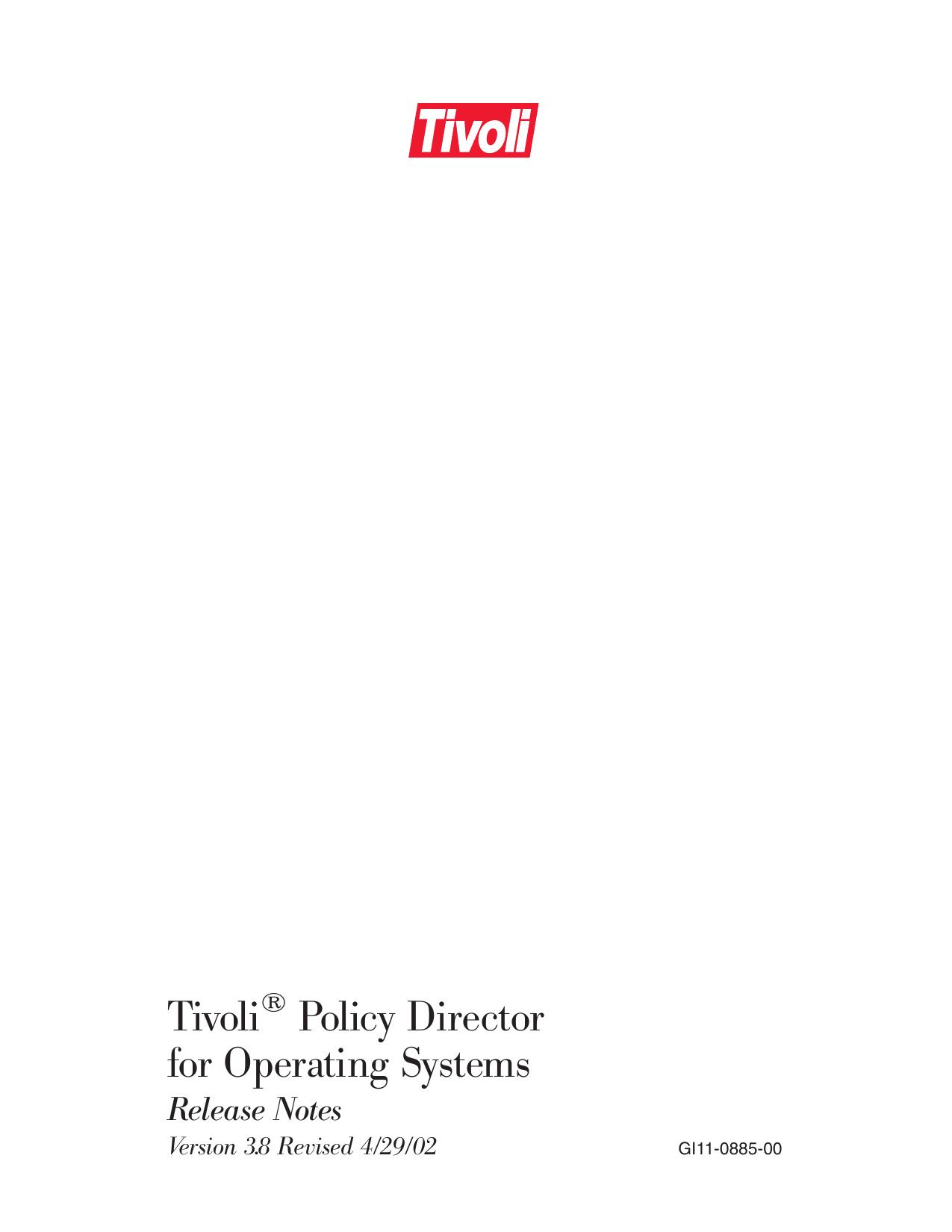 Tivoli<sup>®<reset> Policy Director for Operating Systems Release Notes