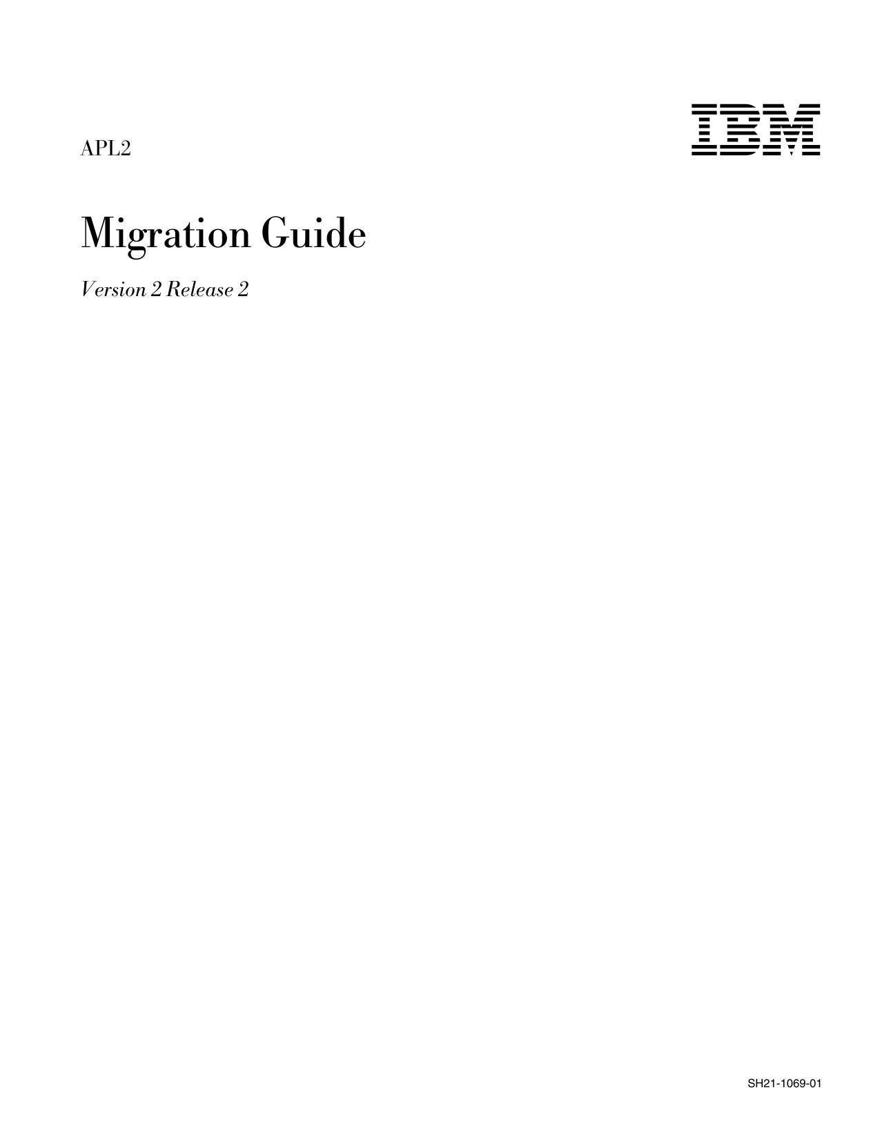 APL2 Migration Guide