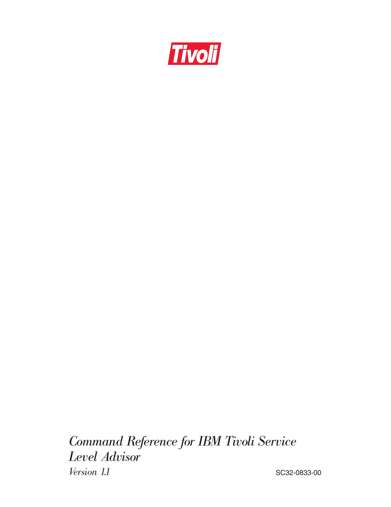 Command Reference for IBM Tivoli Service Level Advisor