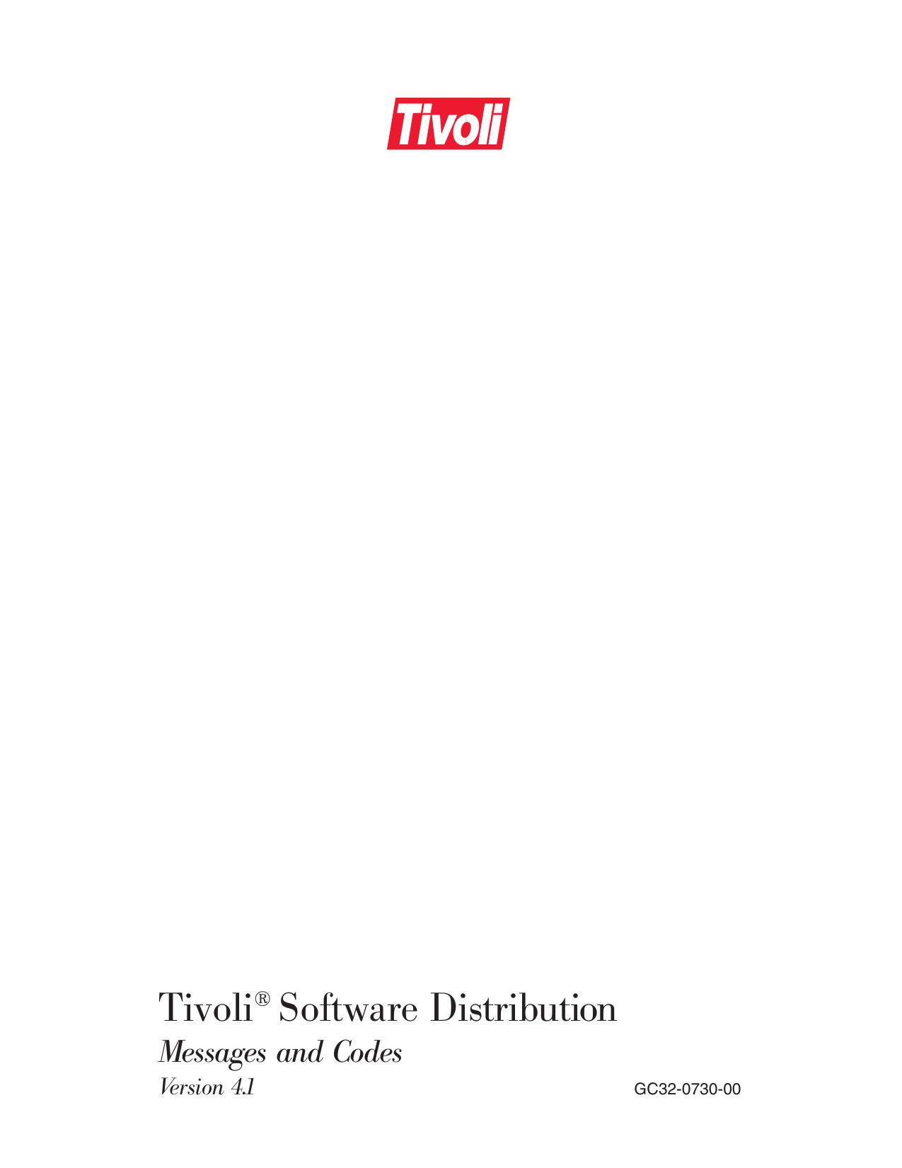 Tivoli Software Distribution Messages and Codes