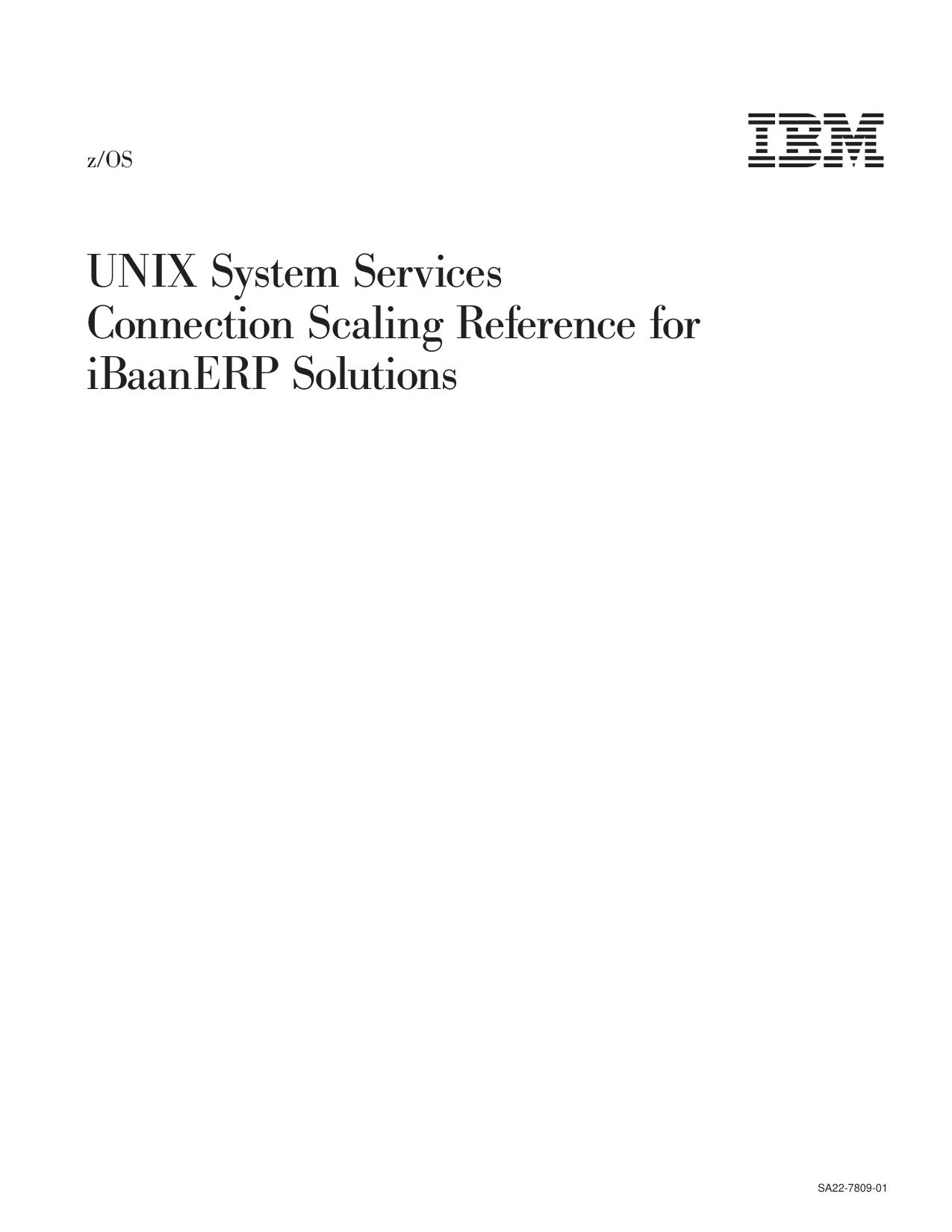 z/OS V1R3.0 UNIX System Services Connection Scaling Reference for iBaanERP Solutions