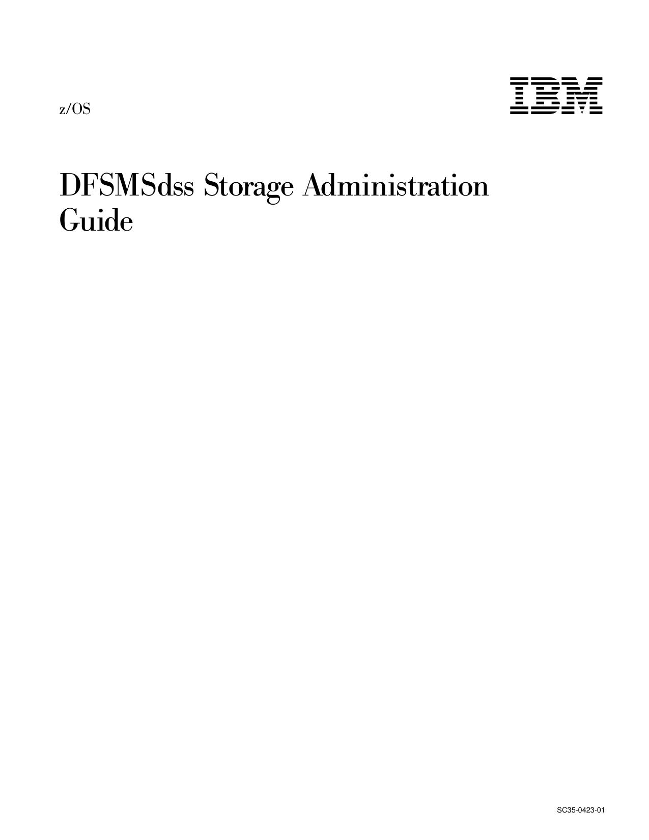 z/OS V1R3.0 DFSMSdss Storage Administration Guide