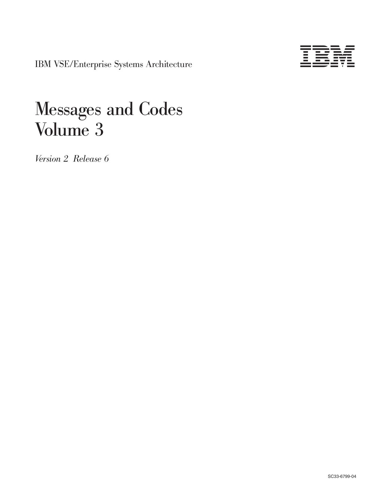 VSE/ESA V2R6 Messages and Codes, Volume 3