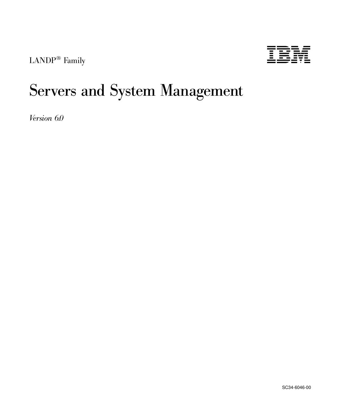 LANDP Servers and System Management