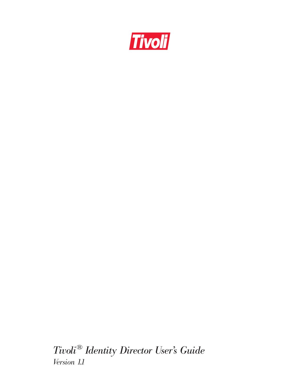 Tivoli<sup>®<reset> Identity Director User™s Guide