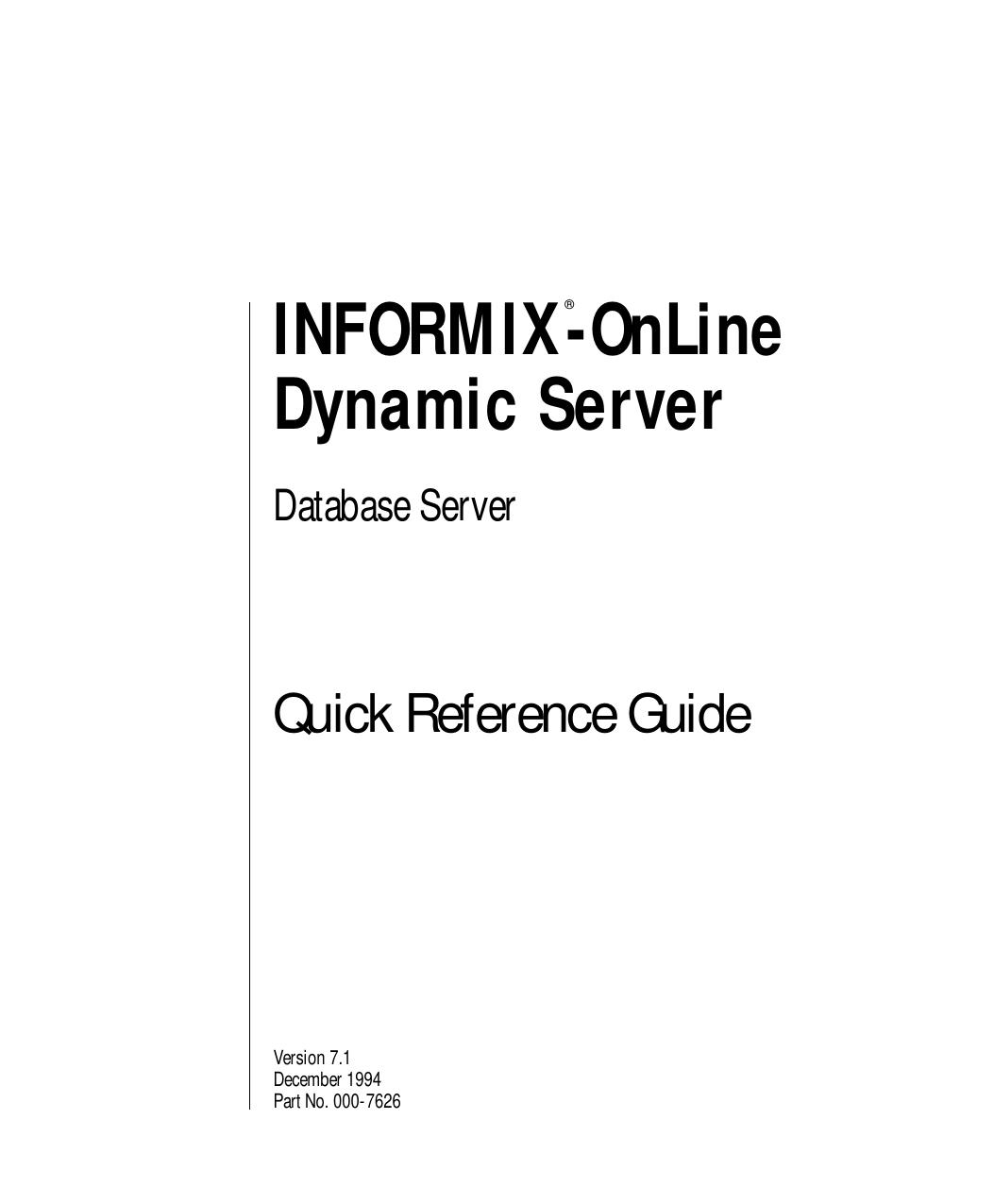 INFORMIX-OnLine Dynamic Server Quick Reference Guide