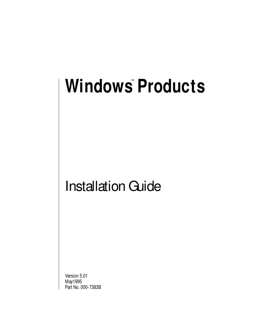 Windows Products Installation Guide