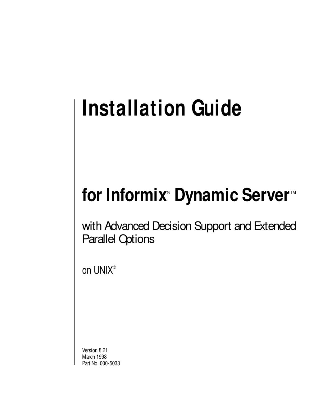 Installation Guide for Informix Dynamic Server with Advanced Decision Support and Extended Parallel Options on Unix