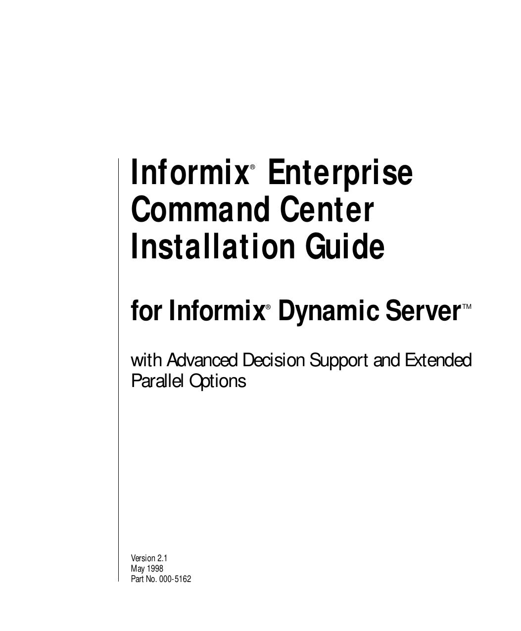 Informix Enterprise Command Center Installation Guide for Informix Dynamic Server with Advanced Decision Support and Extended Parallel Options