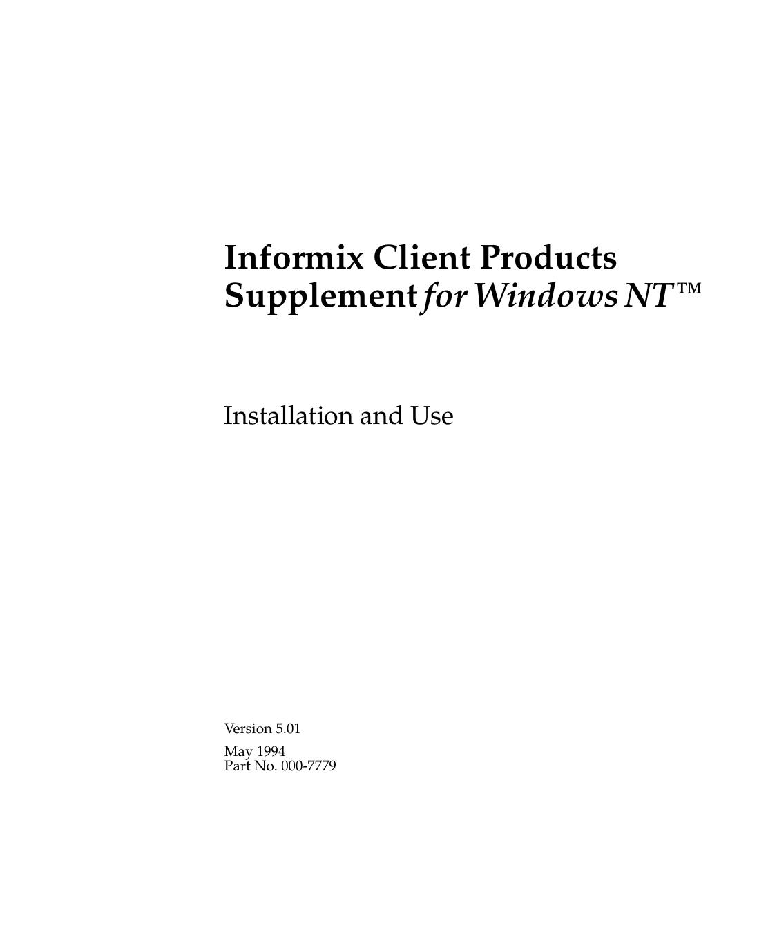 Informix Client Products Supplement for Windows NT Installation and Use