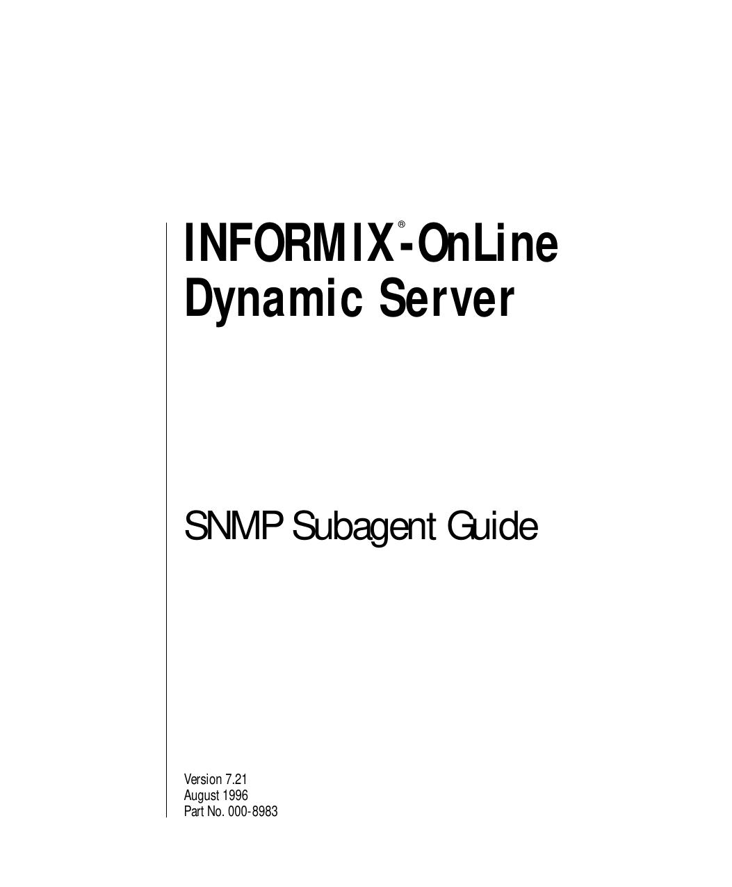INFORMIX-OnLine Dynamic Server SNMP Subagent Guide