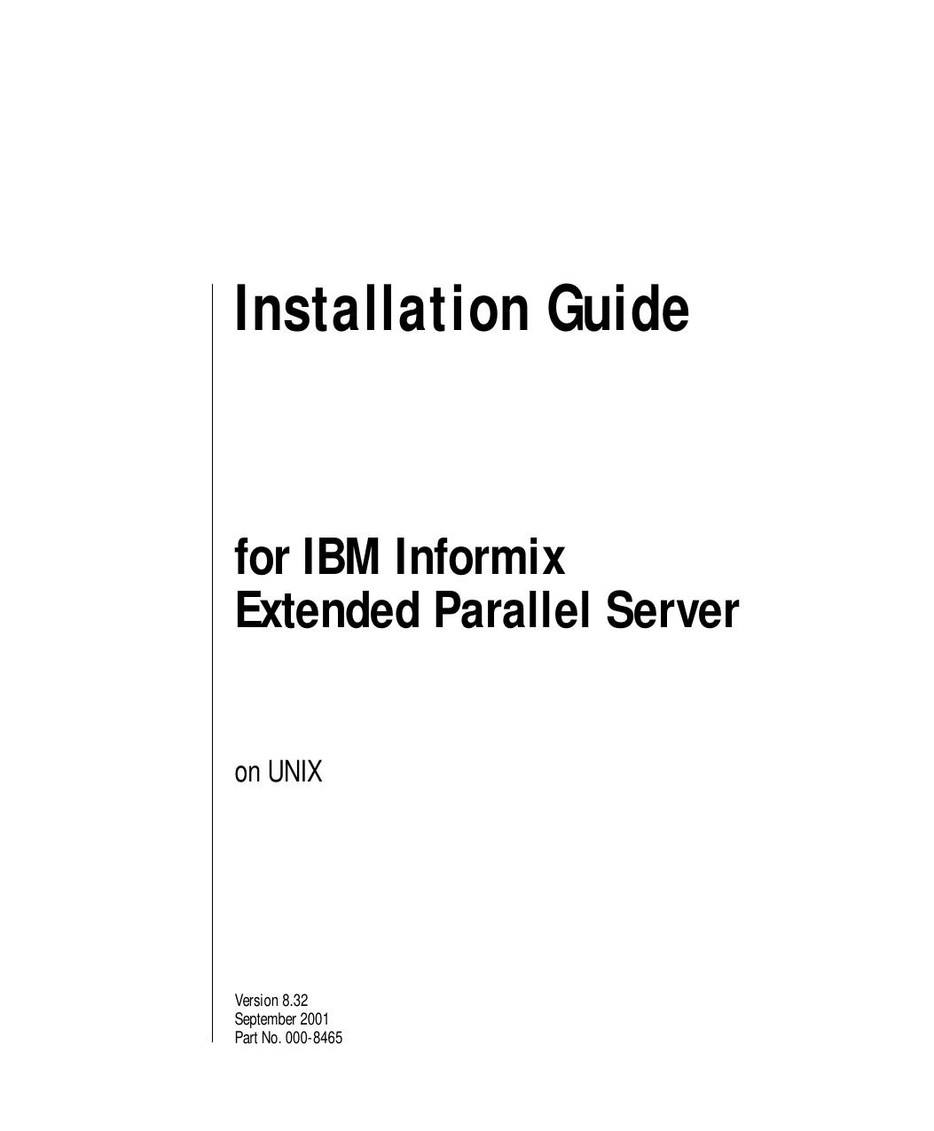 Installation Guide for IBM Informix Extended Parallel Server