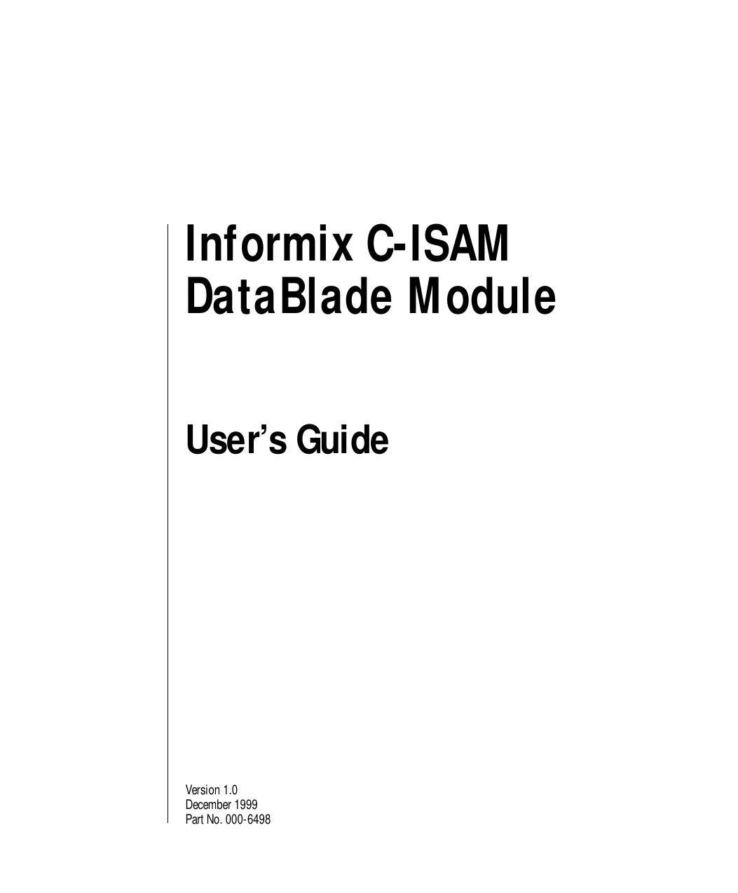 Informix C-ISAM DataBlade Module User's Guide