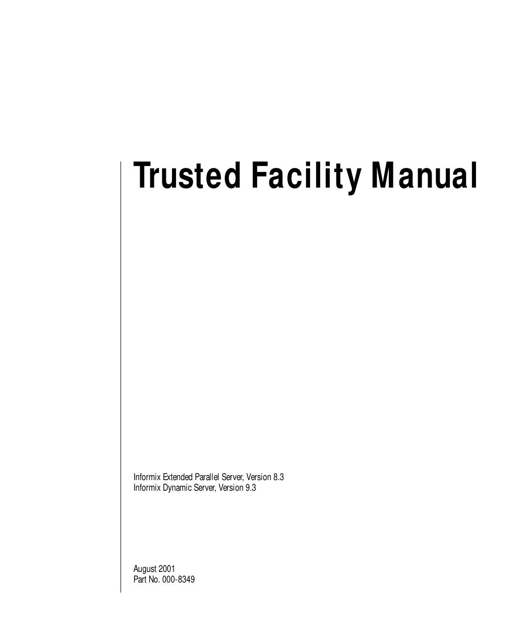 Trusted Facility Manual, Version 9.3/8.3