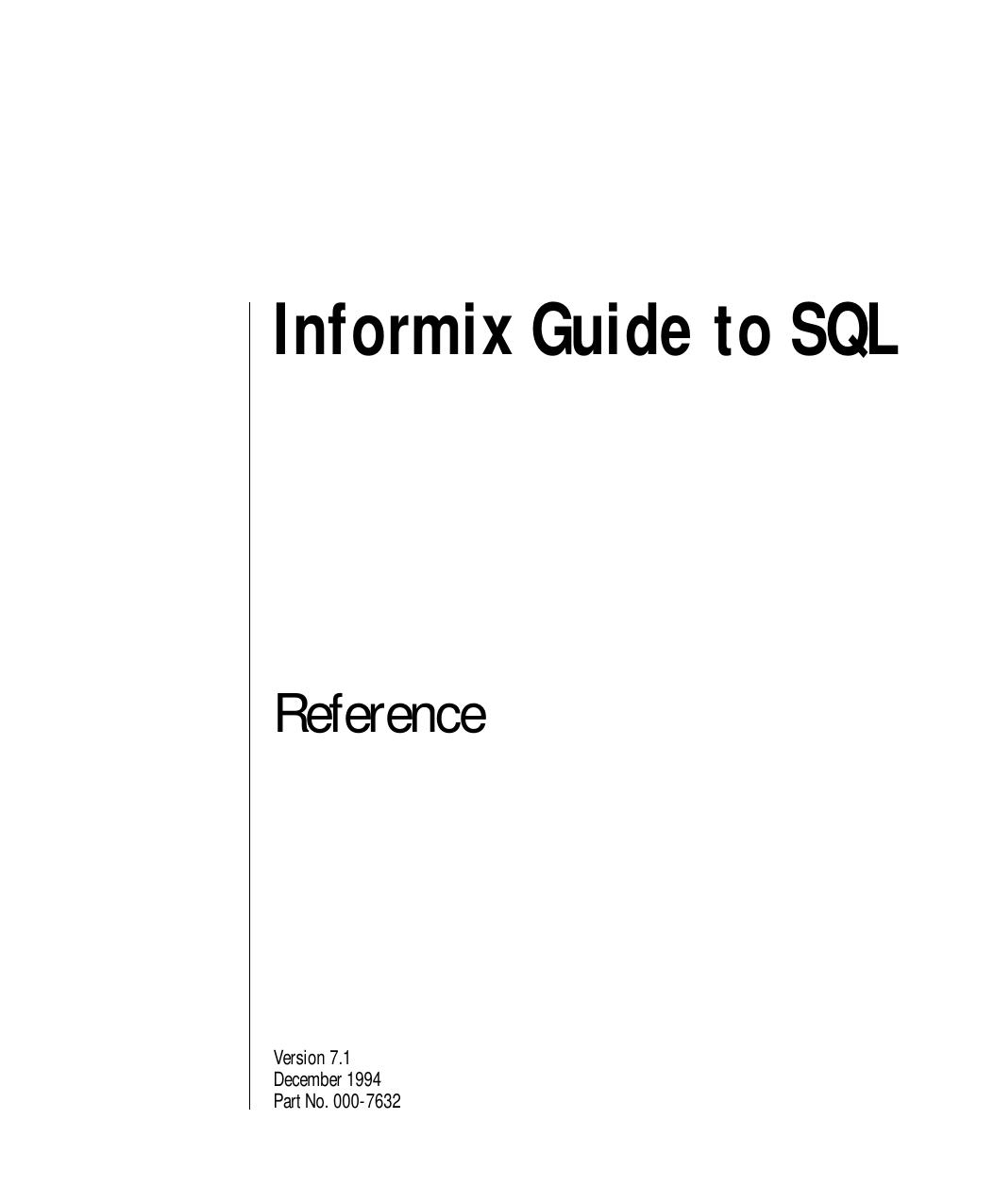 Informix Guide to SQL: Reference