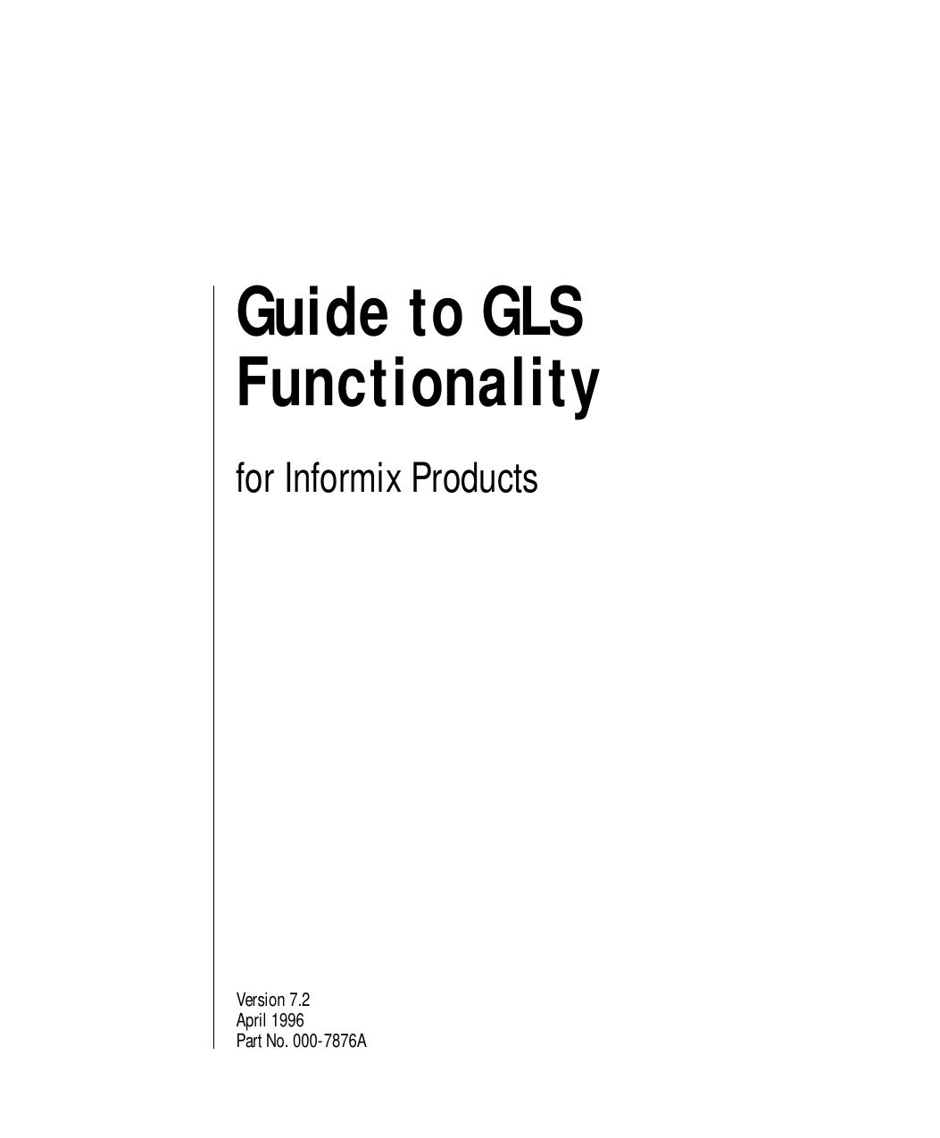 Guide to GLS Functionality for Informix Products
