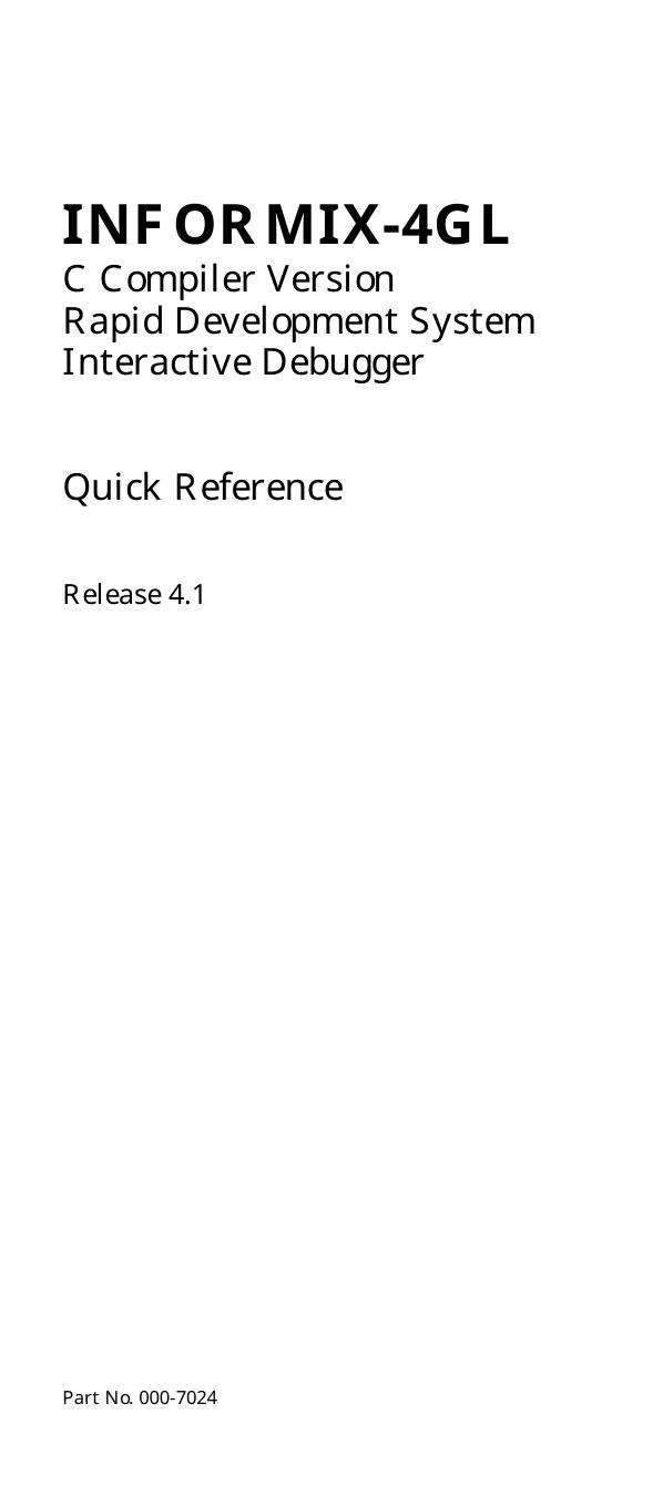 INFORMIX-4GL Quick Reference Guide