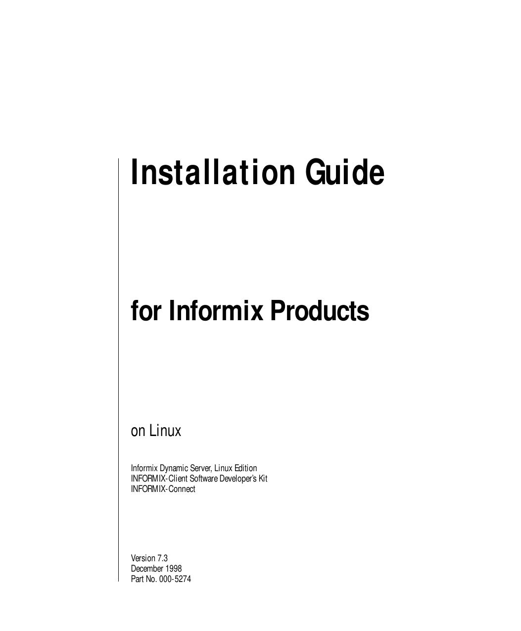 Installation Guide for Informix Products on Linux
