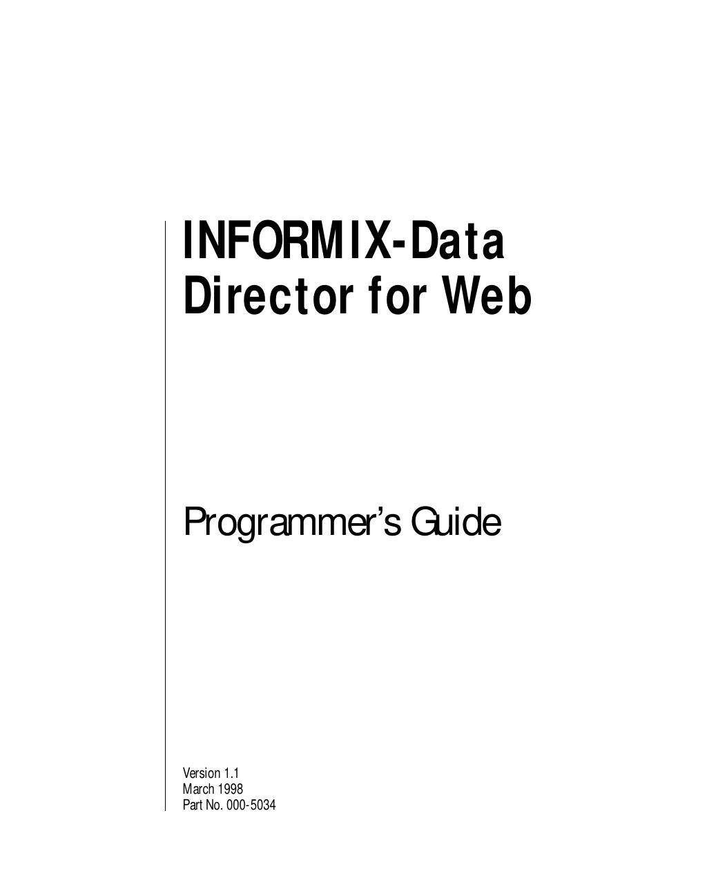 INFORMIX-Data Director for Web Programmer's Guide
