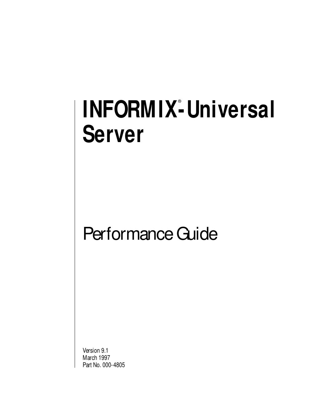INFORMIX-Universal Server Performance Guide