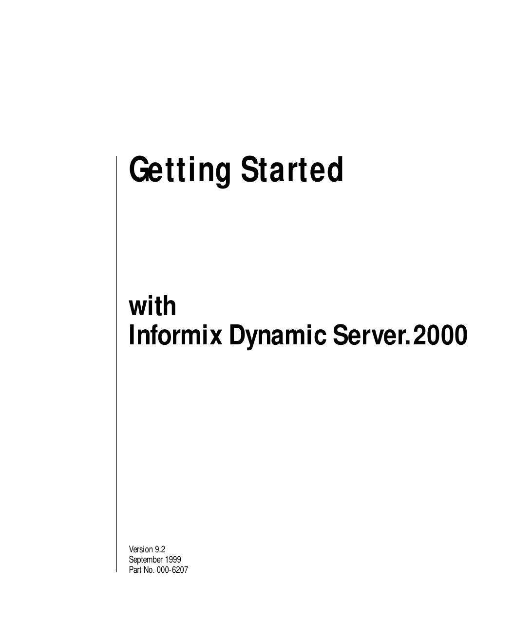 Getting Started with Informix Dynamic Server.2000