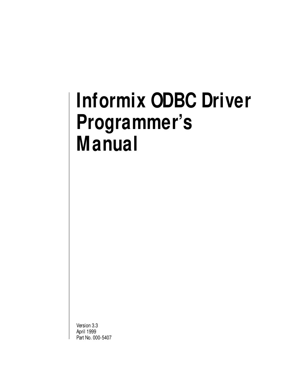Informix ODBC Driver Programmer's Manual