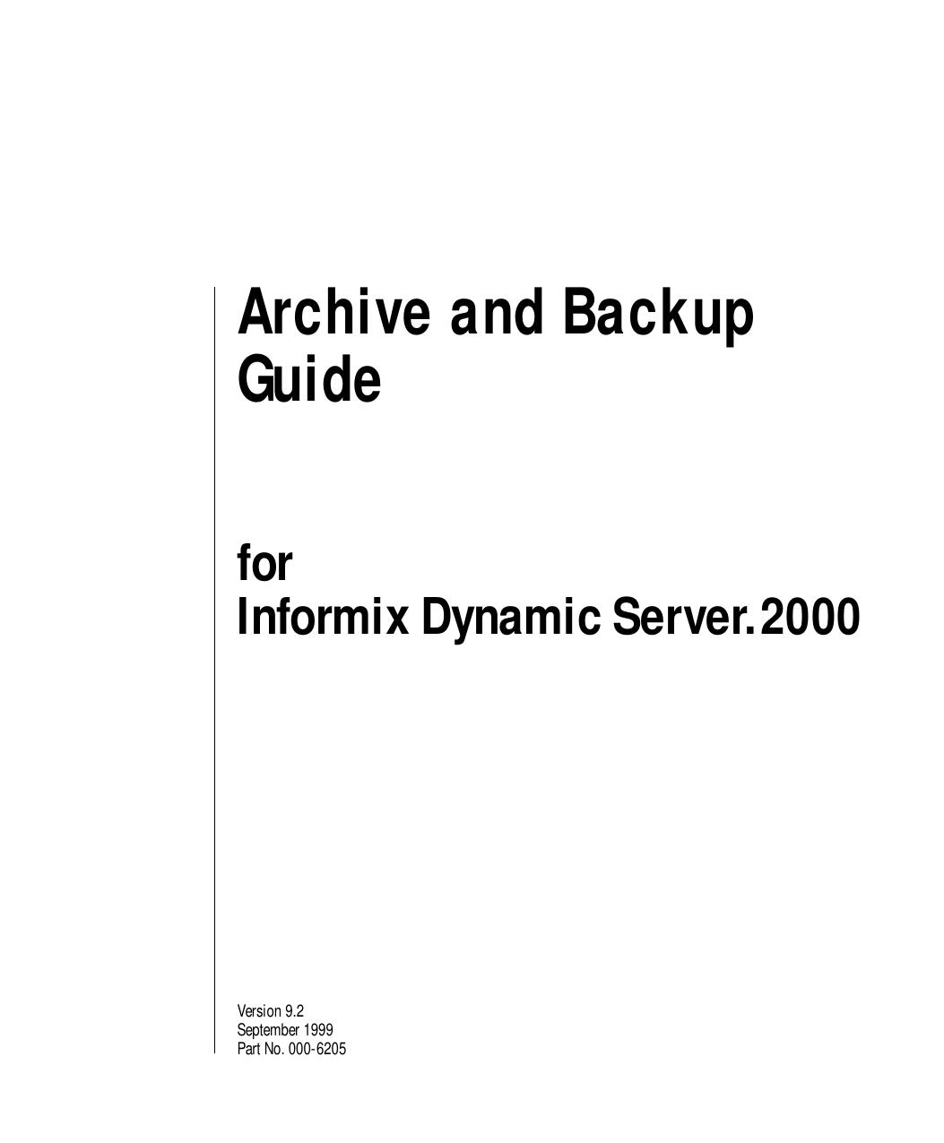 Archive and Backup Guide for Informix Dynamic Server.2000