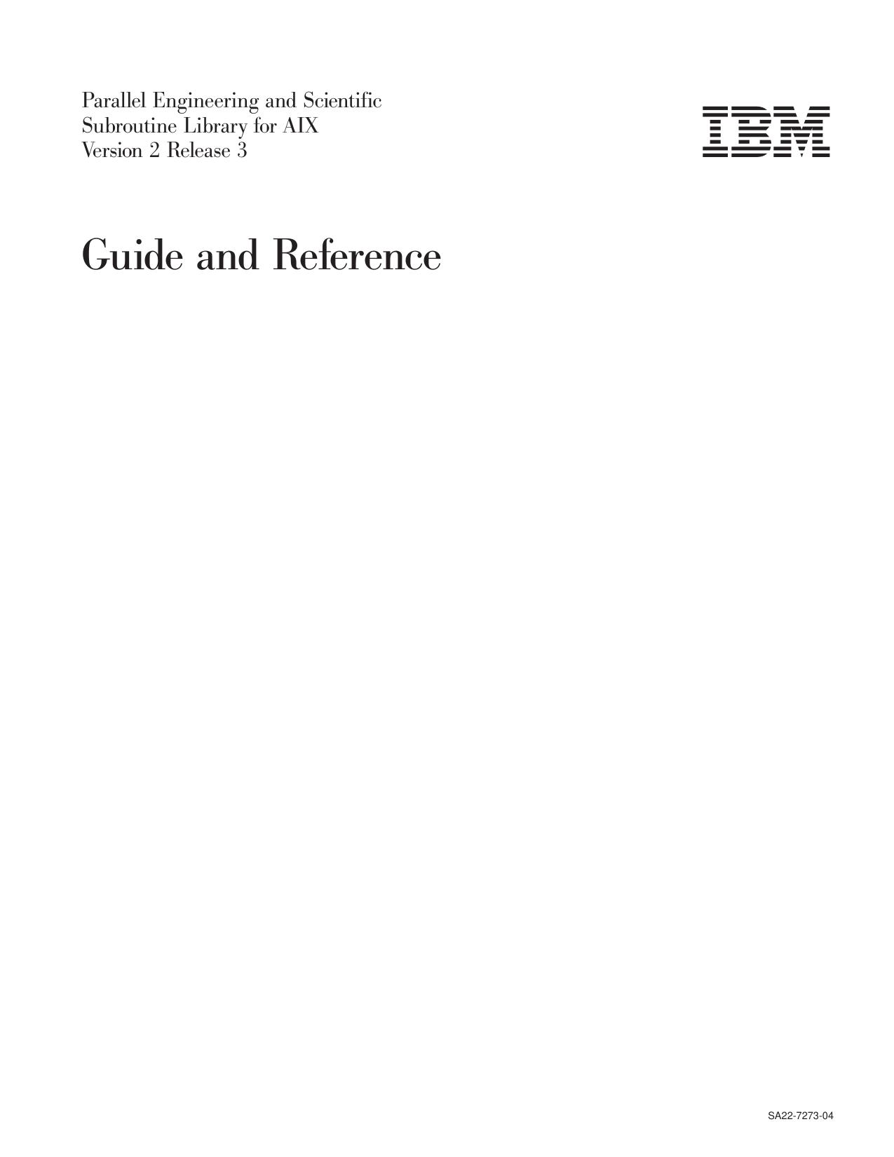 Parallel ESSL Version 2 Release 3 Guide and Reference