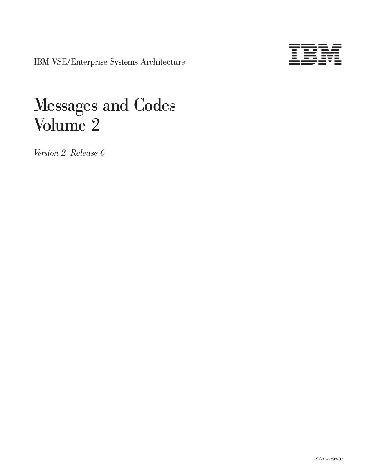 VSE/ESA Messages and Codes, Volume 2