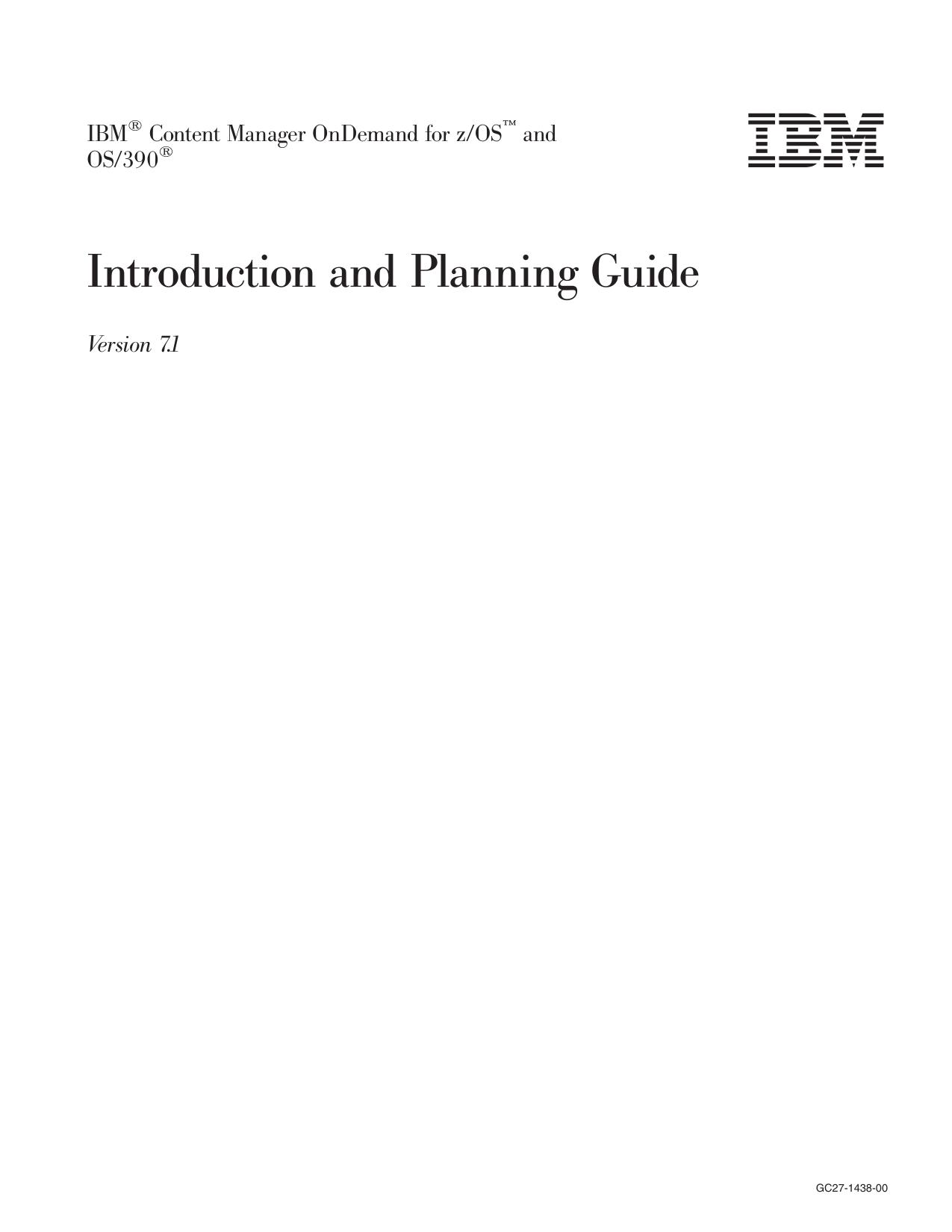 IBM<sup>®<reset> Content Manager OnDemand for z/OS<sup>Ž<reset> and OS/390<sup>®<reset>: Introduction and Planning Guide