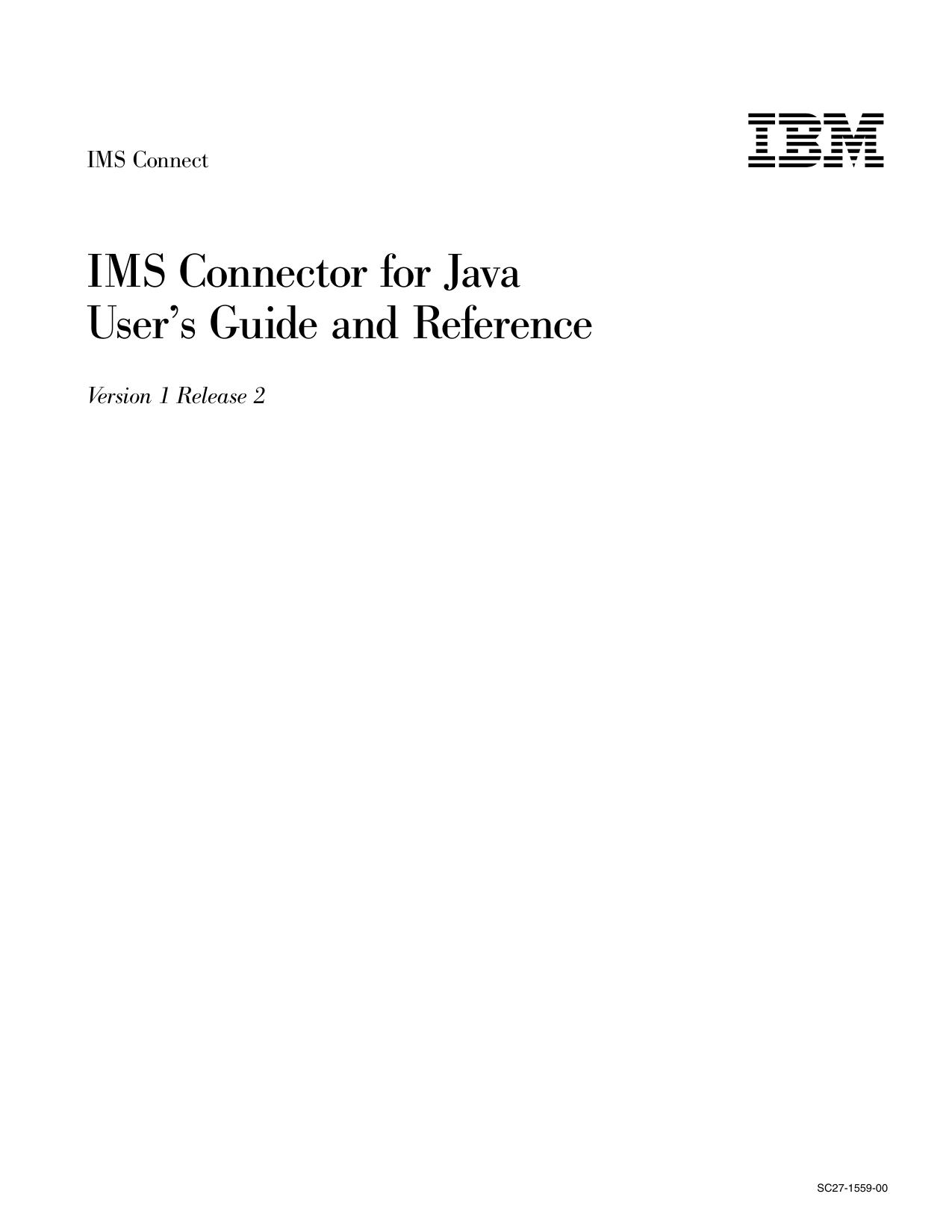 IMS Connector for Java User's Guide and Reference
