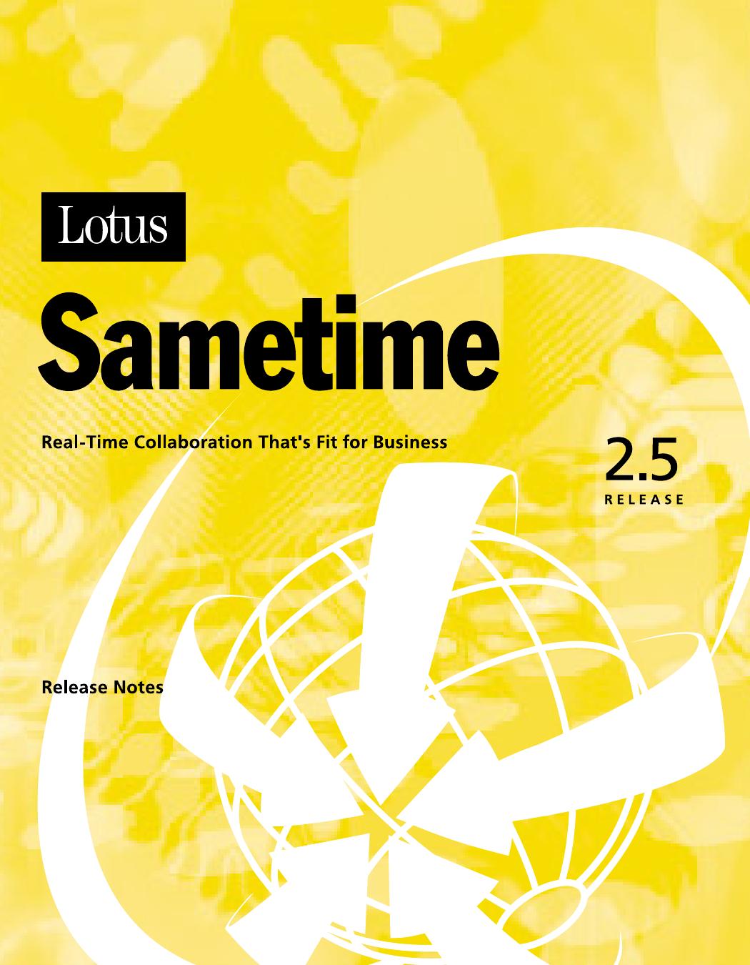 Sametime 2.5 Release Notes