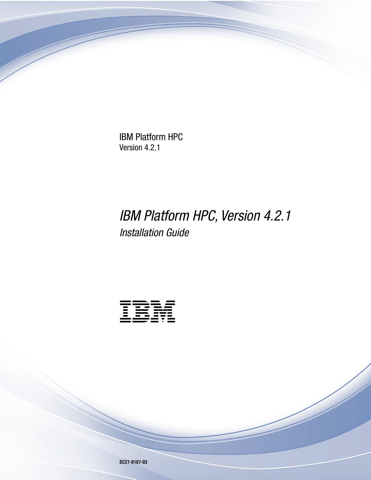 Installing IBM Platform HPC Version 4.2.1