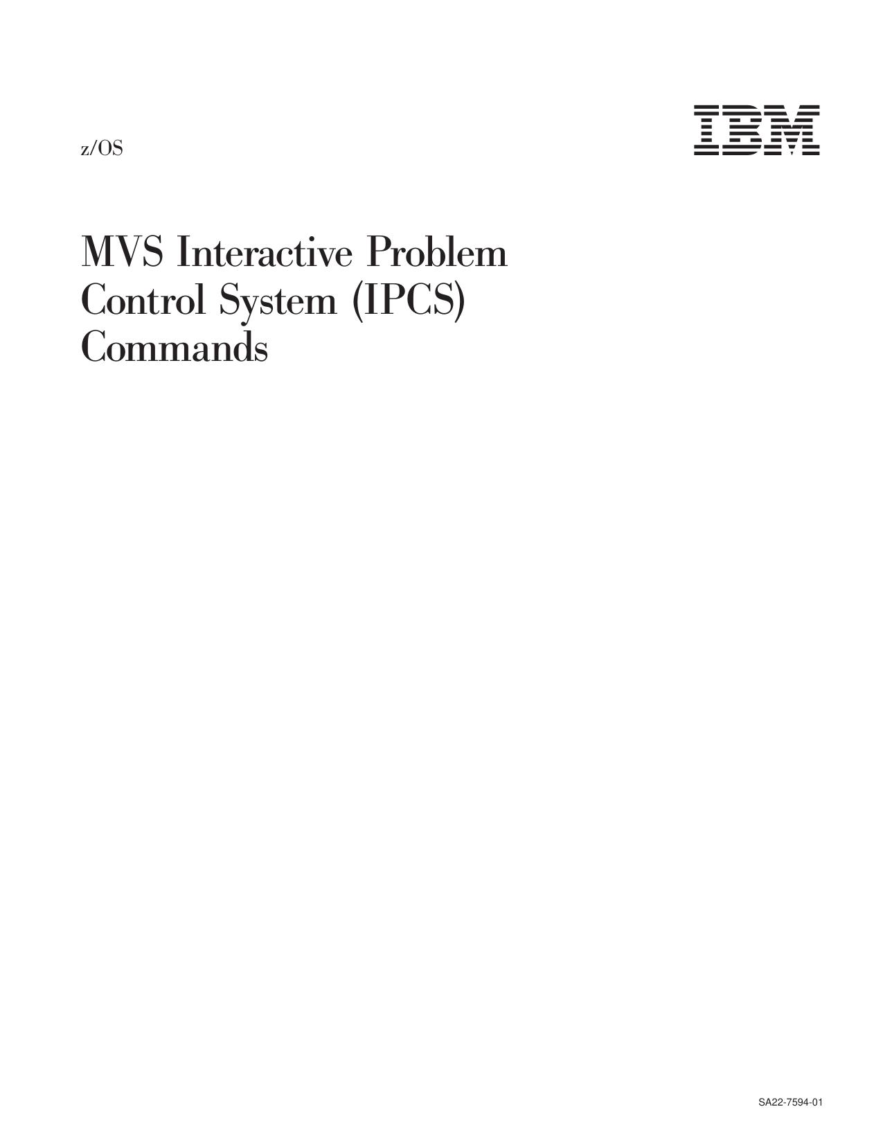 z/OS V1R2.0 MVS IPCS Commands