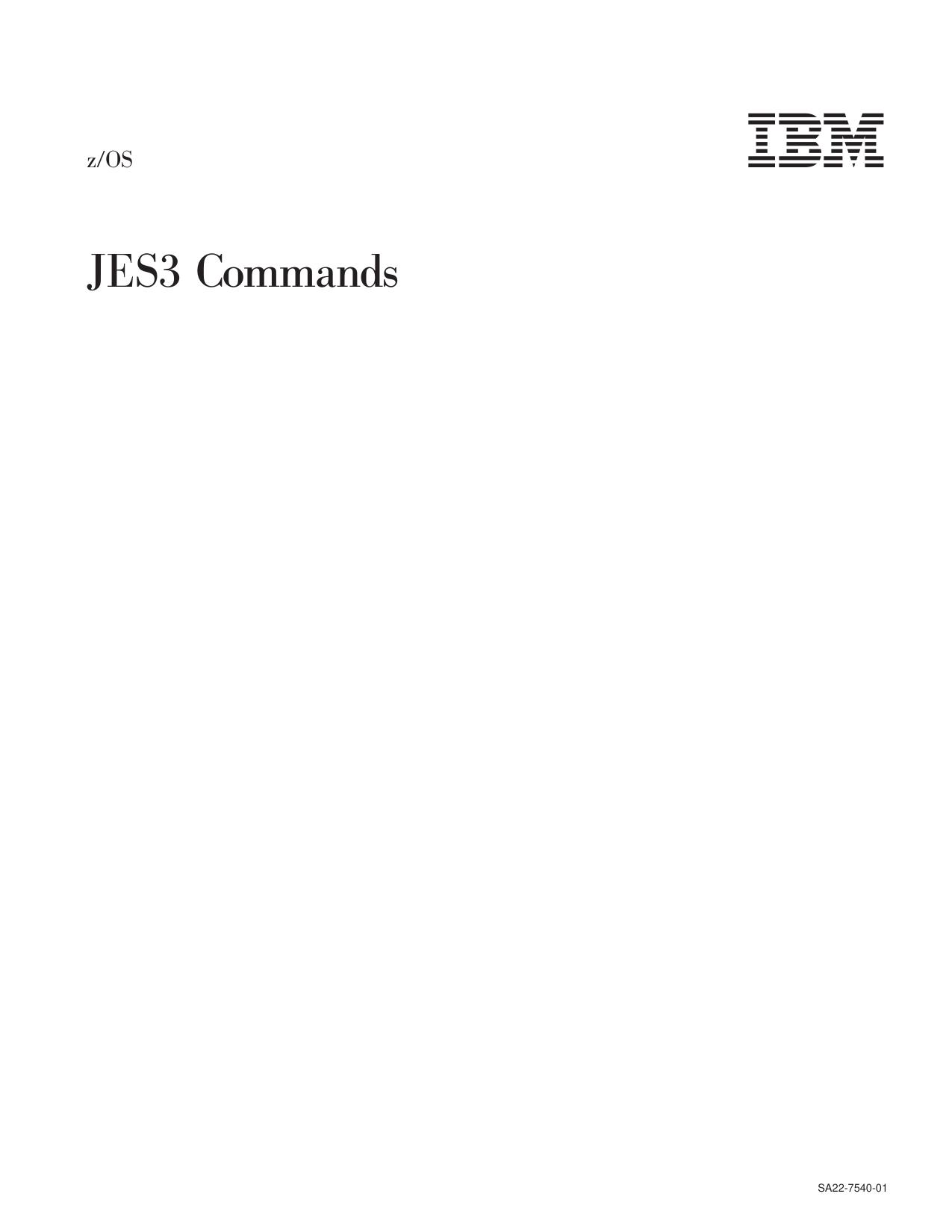 z/OS V1R2.0 JES3 Commands