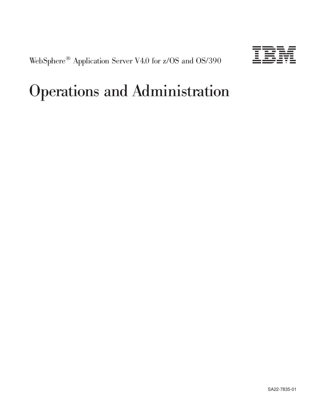 WebSphere Application Server V4.0 for z/OS and OS/390: Operations