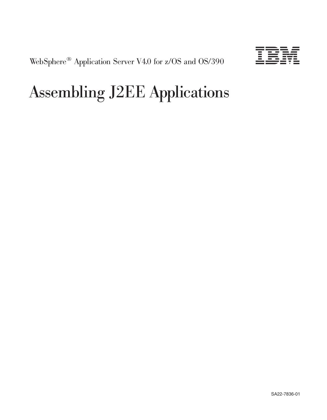 WebSphere Application Server V4.0 for z/OS and OS/390: Assembling J2EE Applications